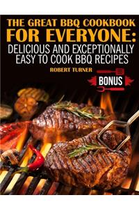 Great Bbq Cookbook for Everyone