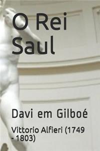 O Rei Saul