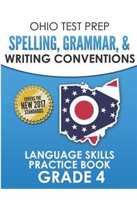 Ohio Test Prep Spelling, Grammar, & Writing Conventions Grade 4