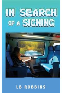 In Search of a Signing