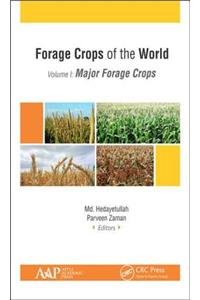 Forage Crops of the World, Volume I: Major Forage Crops
