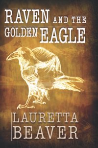 Raven and the Golden Eagle