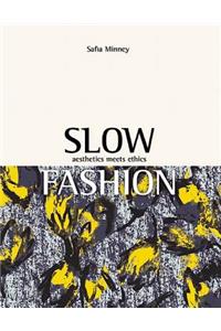 Slow Fashion