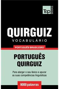 Vocabulário Português Brasileiro-Quirguiz - 9000 palavras