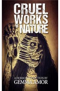 Cruel Works of Nature