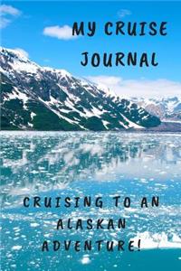 My Cruise Journal