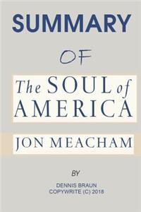 Summary of the Soul of America Jon Meacham