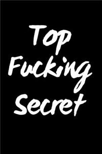 Top Fucking Secret