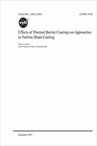 Effects of Thermal Barrier Coatings on Approaches to Turbine Blade Cooling