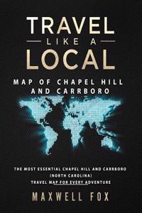 Travel Like a Local - Map of Chapel Hill and Carrboro