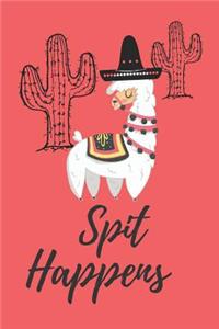 Spit Happens