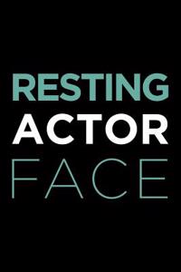 Resting Actor Face