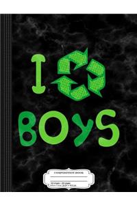 I Recycle Boys Composition Notebook