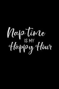Naptime Is My Happy Hour