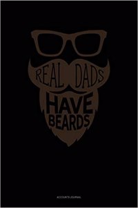 Real Dads Have Beards