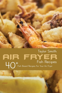 Air Fryer Fish Recipes