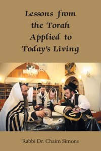 Lessons from the Torah Applied to Today's Living