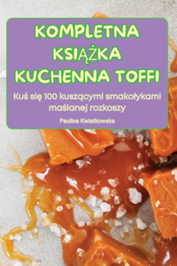 Kompletna Ksi&#260;&#379;ka Kuchenna Toffi