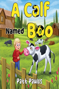 Calf Named Boo