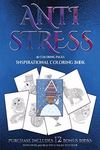 Inspirational Coloring Book (Anti Stress)
