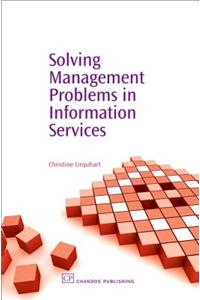 Solving Management Problems in Information Services