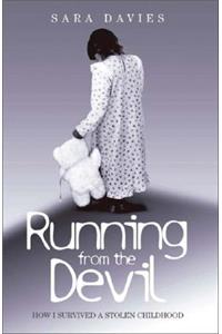 Running from the Devil