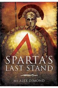 Sparta's Last Stand