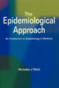 The Epidemiological Approach: An Introduction to Epidemiology in Medicine