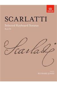 Selected Keyboard Sonatas, Book III