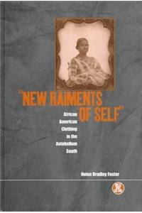 'New Raiments of Self'