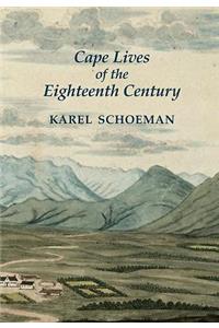 Cape Lives of the Eighteenth Century
