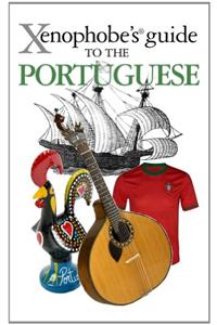 The Xenophobe's Guide to the Portuguese