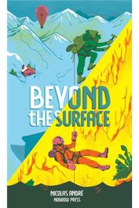 Beyond the Surface