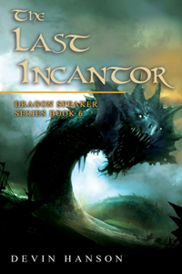The Last Incantor