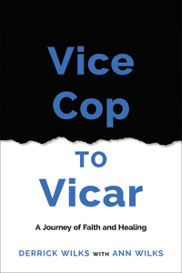 Vice Cop to Vicar