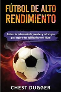 Fútbol de alto rendimiento