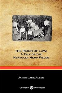 THE Reign of Law