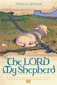 The Lord My Shepherd