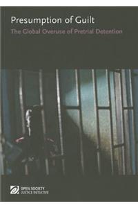 Presumption of Guilt