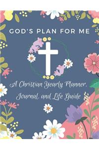 God's Plan for Me