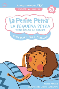 La Pequeña Petra tiene dolor de cabeza