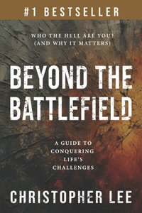 Beyond the Battlefield