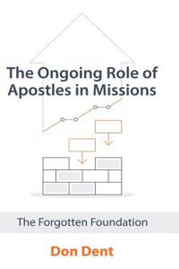 Ongoing Role of Apostles in Missions