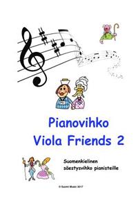 Pianovihko Viola Friends 2