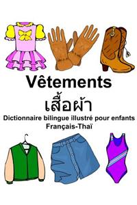 Français-Thaï Vêtements Dictionnaire bilingue illustré pour enfants