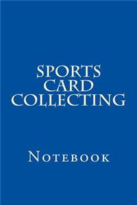 Sports Card Collecting