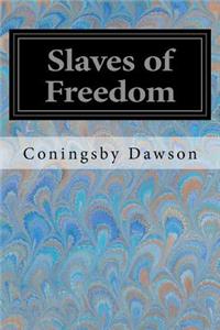 Slaves of Freedom