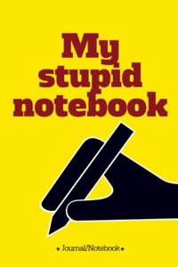 My stupid notebook