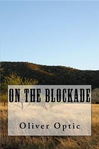 On The Blockade