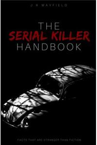 Serial Killer Handbook